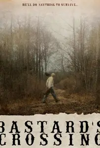 Перекрёсток бастарда (фильм 2021)