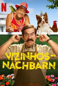 Соседей не выбирают (фильм 2022)