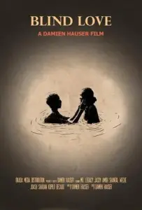 Слепая любовь (фильм 2021)