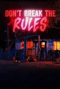 Не нарушай правила (фильм 2024)