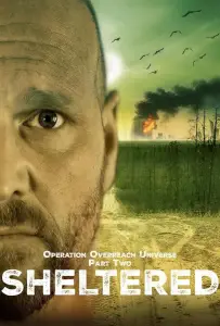 Операция: конец вселенной (Часть вторая: в укрытии) (фильм 2024)