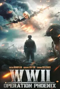Вторая мировая война: Операция «Феникс» (фильм 2024)